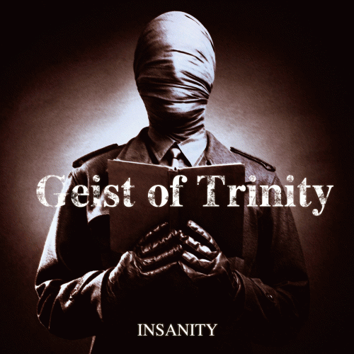 Geist Of Trinity : Insanity